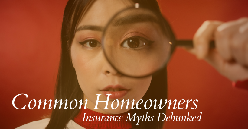 Common Homeowners Insurance Myths Debunked